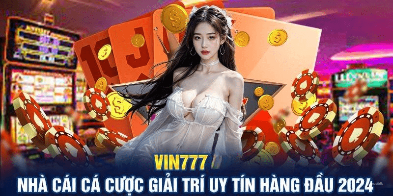 Sự phát triển mạnh mẽ của nền tảng Vin777